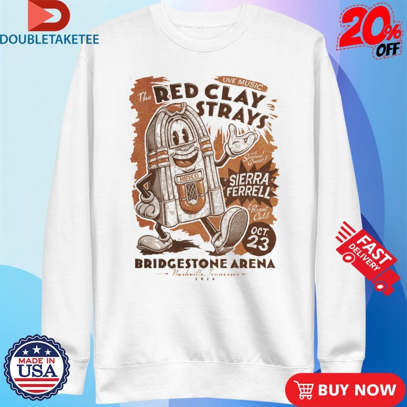 Official The Red Clay Strays Sierra Ferrell Bridgestone Arena Nashville Tennessee 2026 Tour Shirts