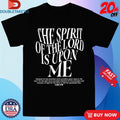 Official The Spirit Of The Lord Is Upon Me Heights Church Shirts