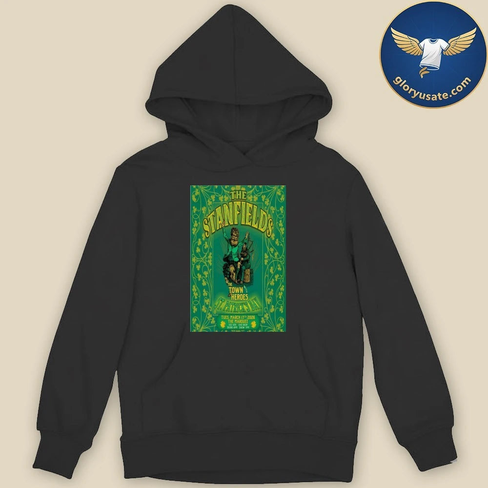 Official The Stanfields The Marquee March 17 2026 Concert Poster Shirt