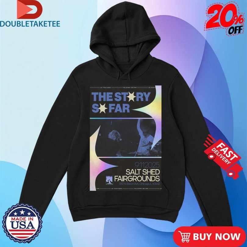 Official The Story So Far The Salt Shed Chicago IL Nov 9 2025 Shirts