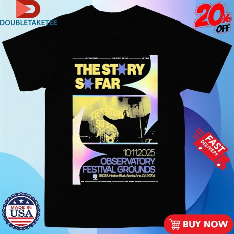 Official The Story So Far Tour Oct 11 2025 Santa Ana, CA Shirts
