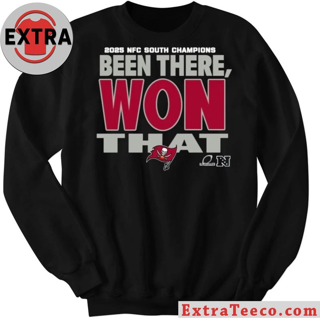 Official The Tampa Bay Buccaneers Been There, Won That t-shirt commemorates the team’s 2025 NFC South Championship victory, an event that actually took place in January 2026