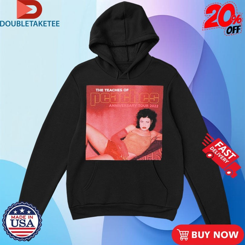 Official The Teaches Of Peaches Anniversary Tour 2022 Photo Shirts
