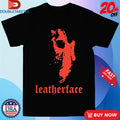 Official The Texas Chainsaw Massacre Leatherface Shirts