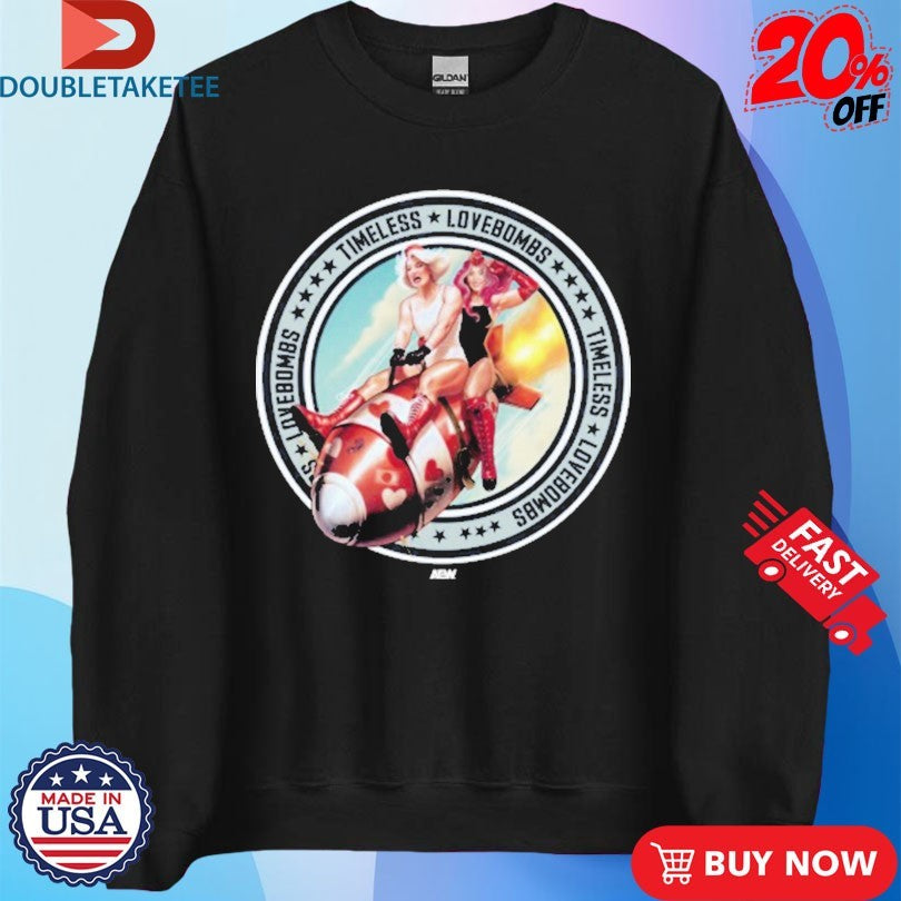 Official The Timeless Love Bombs Bombs Away AEW Shirts