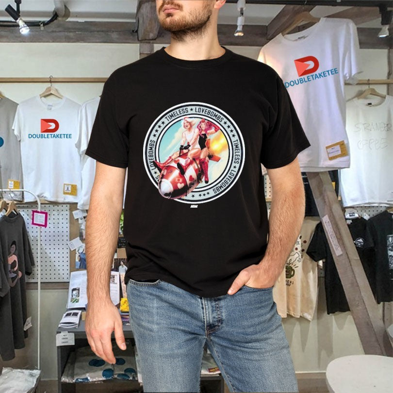 Official The Timeless Love Bombs Bombs Away AEW Shirts