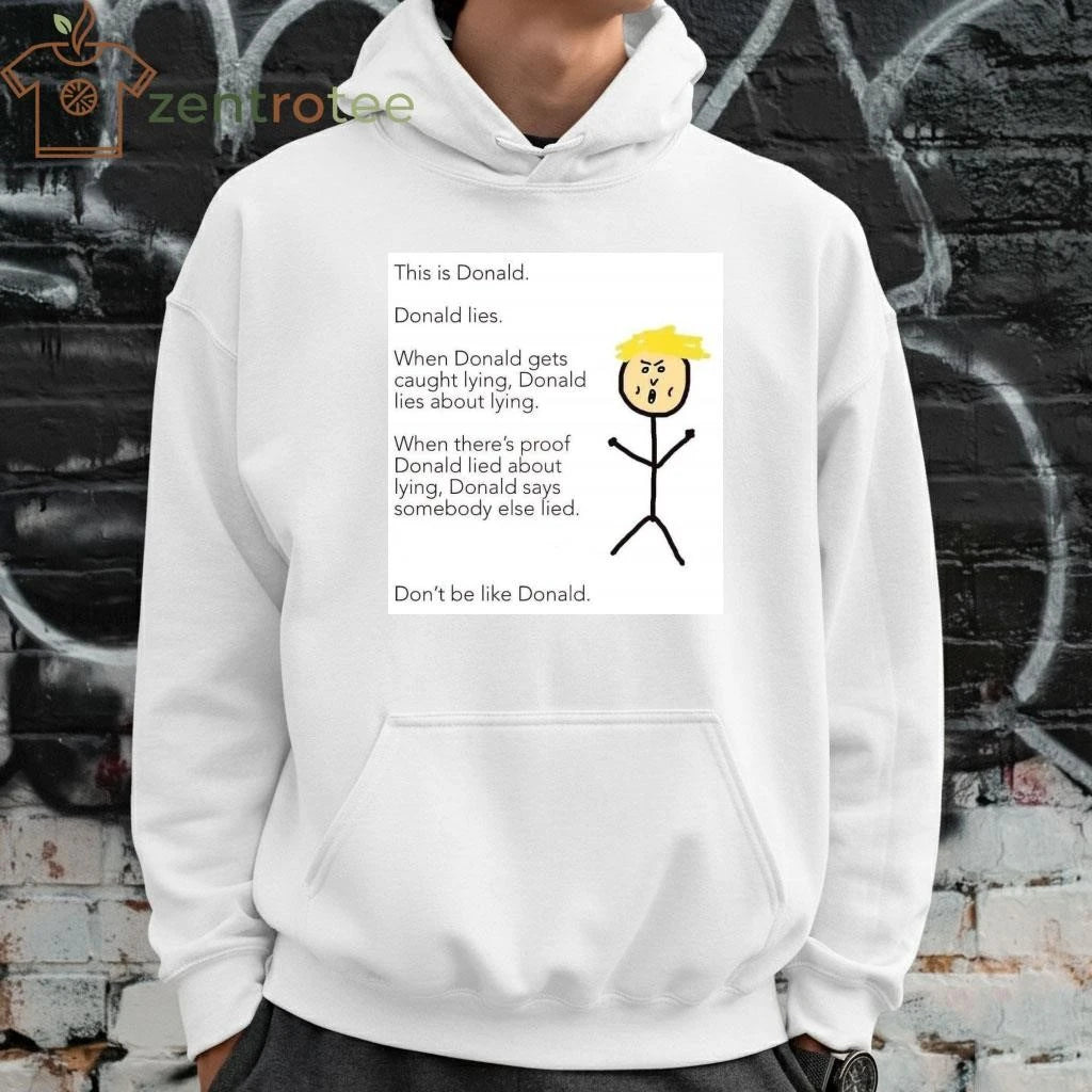 Official This is Donald Donald lies paint Trump tee