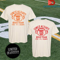Official Thomas Rhett Since Always Home Team FTBL NTL Champs Shirts