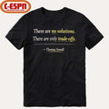 Official Thomas Sowell There Are No Solutions Only Tradeoffs Shirt