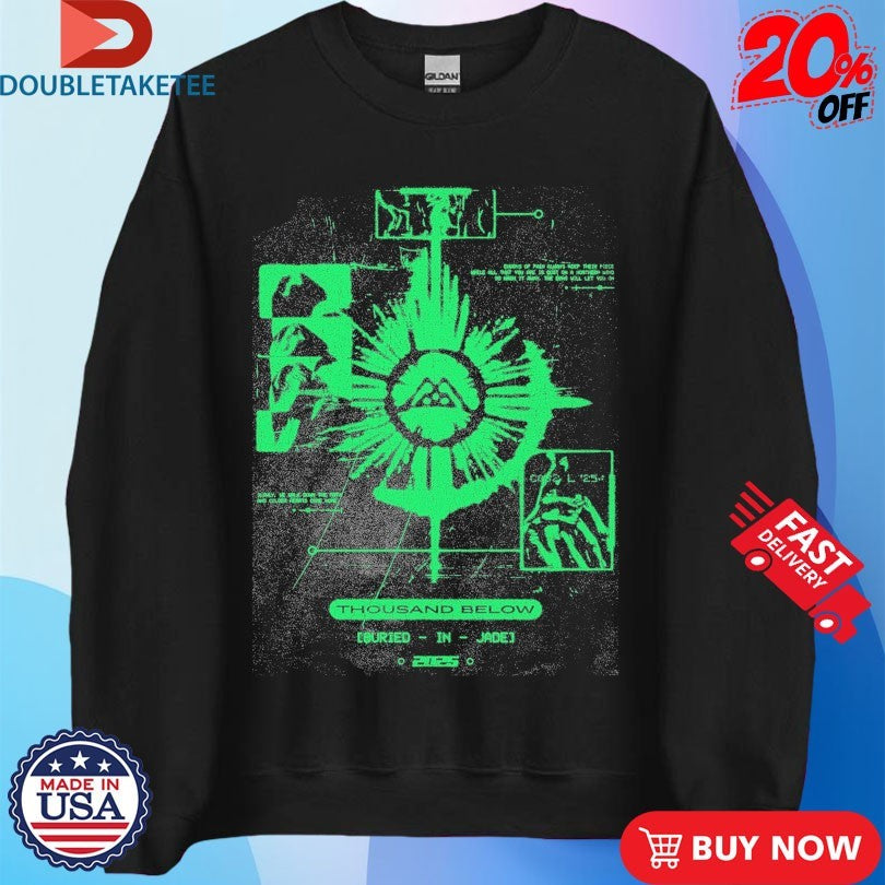Official Thousand Below Buried In Jade Shirts
