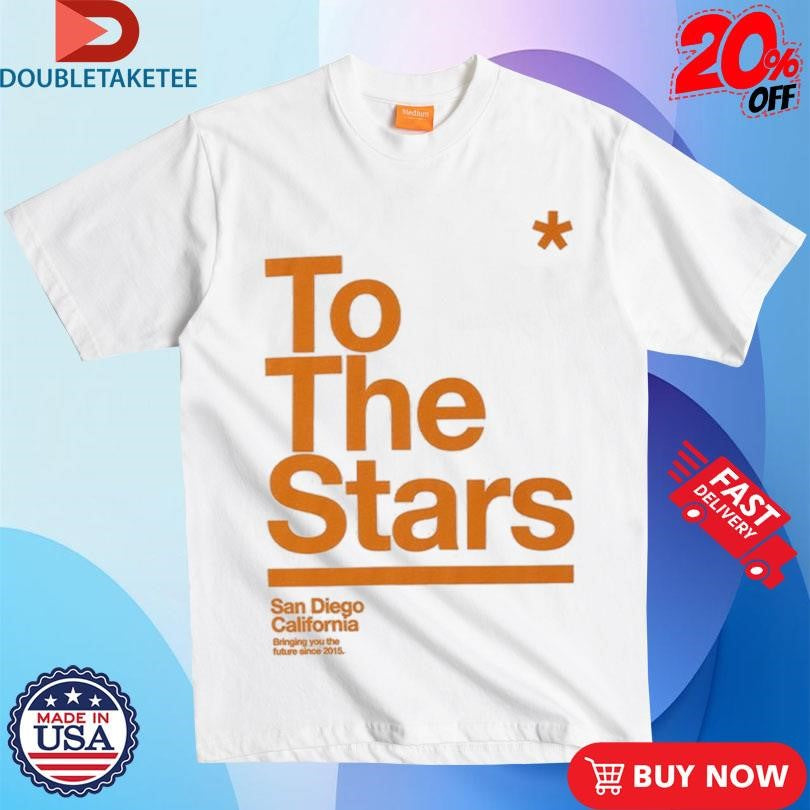 Official To The Stars San Diego California Shirts
