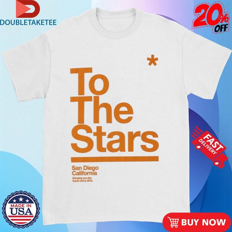 Official To The Stars San Diego California Shirts