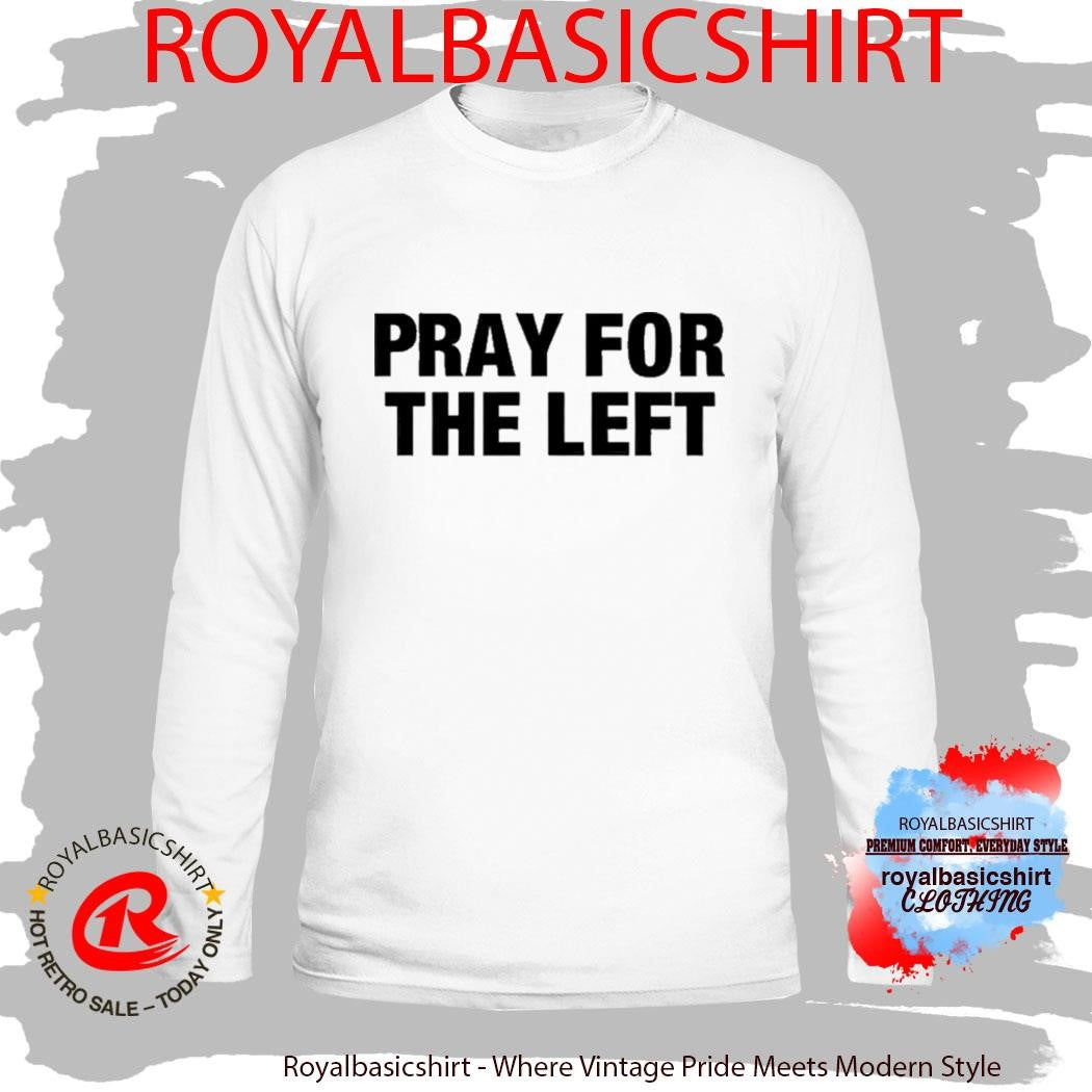 Official Tom Macdonald Pray For The Left Shirt
