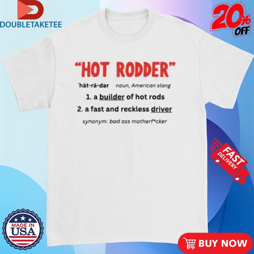 Official Tom’s Refurb A Builder Of Hot Rods 2 Fast And Reckless Driver Synonym Bad Ass Motherfucker Shirts