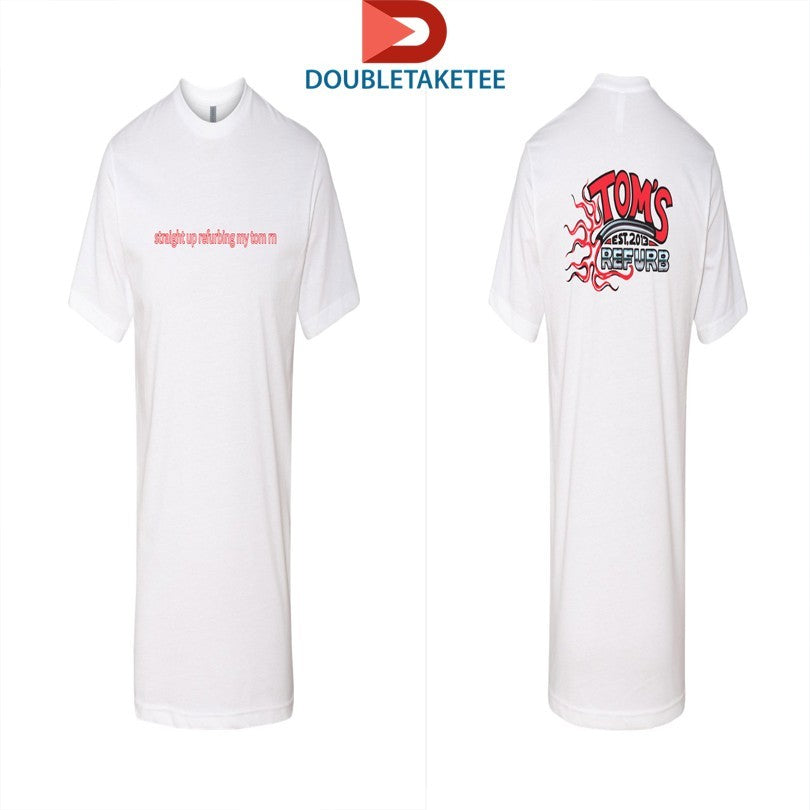 Official Tom’s Refurb Straight Up Refurbin My Tom Rn Est 2013 Shirts