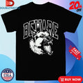 Official Tonal Beware Dog Shirts
