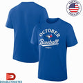 Official Toronto Blue Jays October Baseball 2025 MLB Postseason Shirts