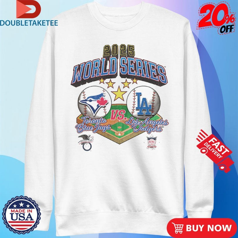 Official Toronto Blue Jays Vs Los Angeles Dodgers World Series 2025 MLB Shirts