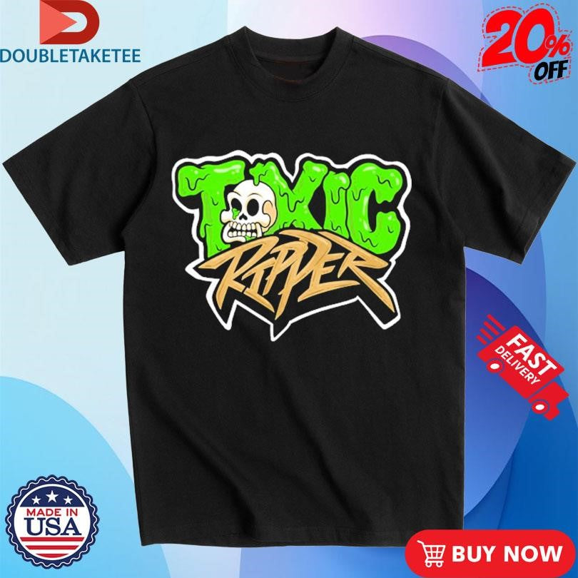 Official Toxic Ripper Toxic Skulls Club Shirts