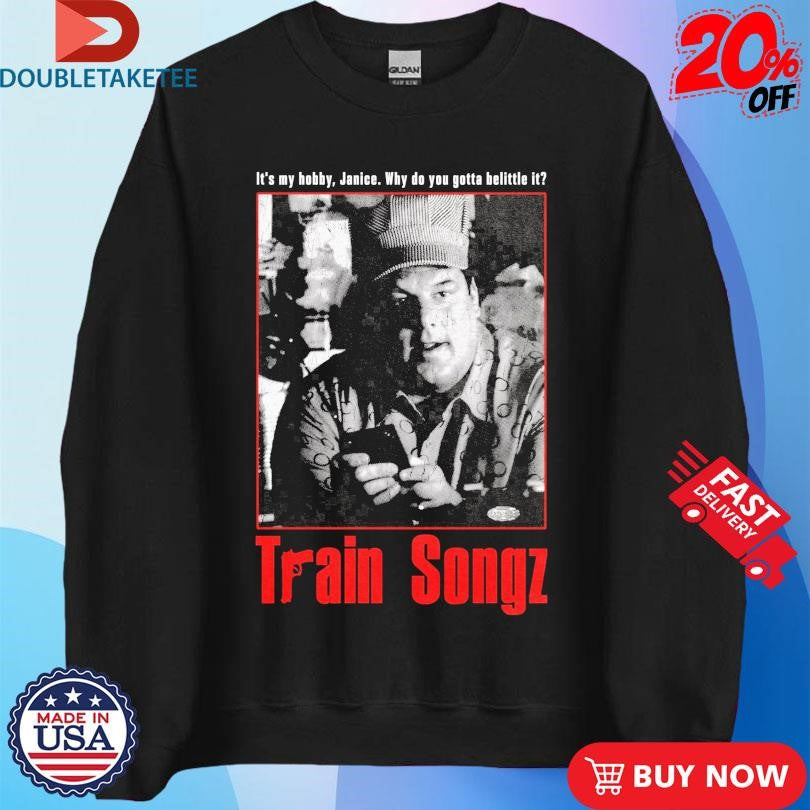 Official Train Songz It’s My Hobby Janice Why Do You Gotta Belittle It Shirts