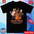 Official Trick Or Treat The Most Dangerous Night Of The Year Is Here Shirts