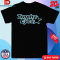 Official Trophy Eyes Star Shirts