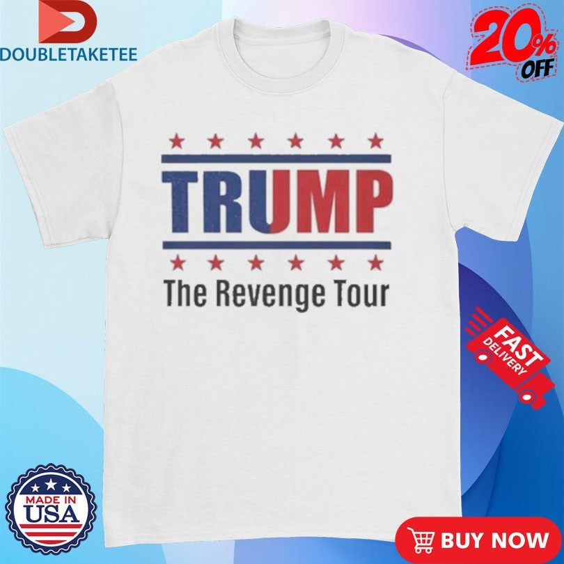 Official Trump 2024 The Revenge Tour Shirts