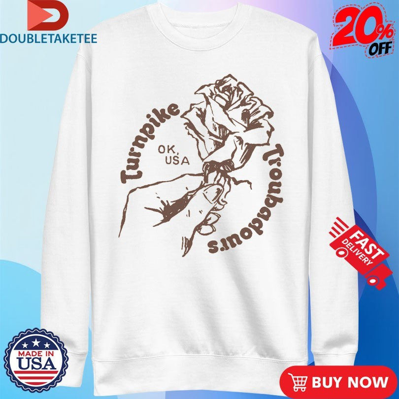 Official Turnpike Troubadours OK USA Hand Rose Shirts