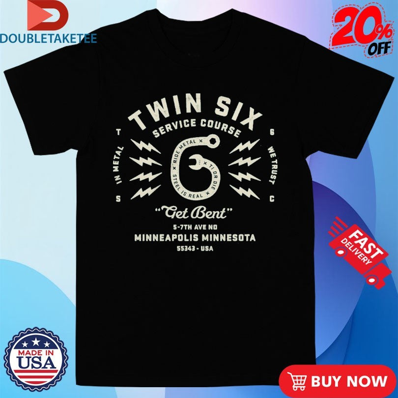 Official Twin Six Get Bent Minneapolis Minnesota Shirts