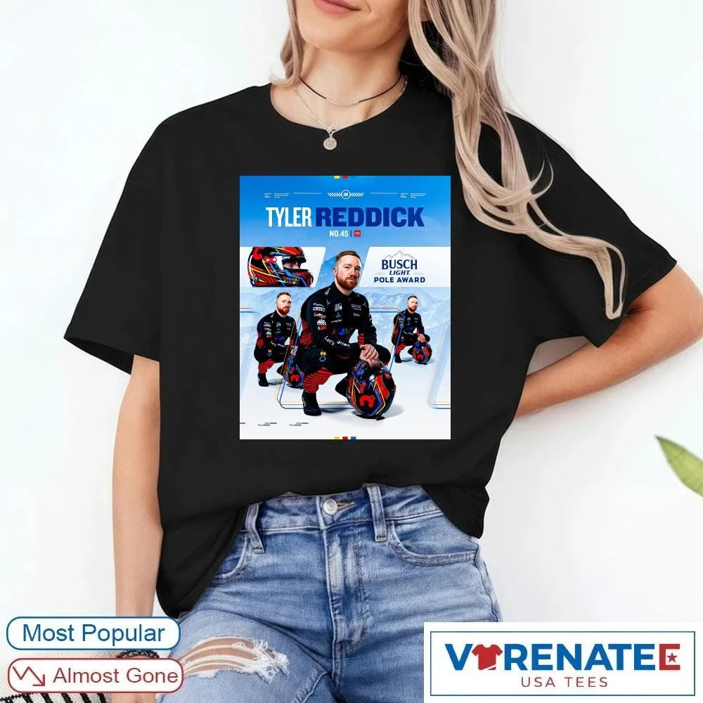 Official Tyler Reddick No 45 Busch Light Pole Award Nascar 2026 Poster t-shirt
