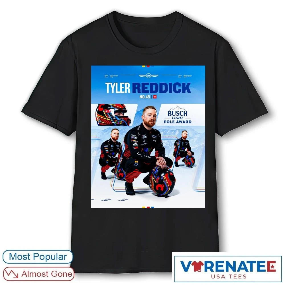 Official Tyler Reddick No 45 Busch Light Pole Award Nascar 2026 Poster t-shirt