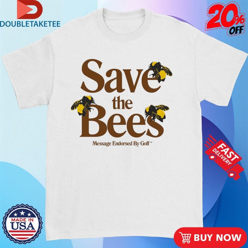 Official Tyler, The Creator Golf Wang Save The Bees Shirts