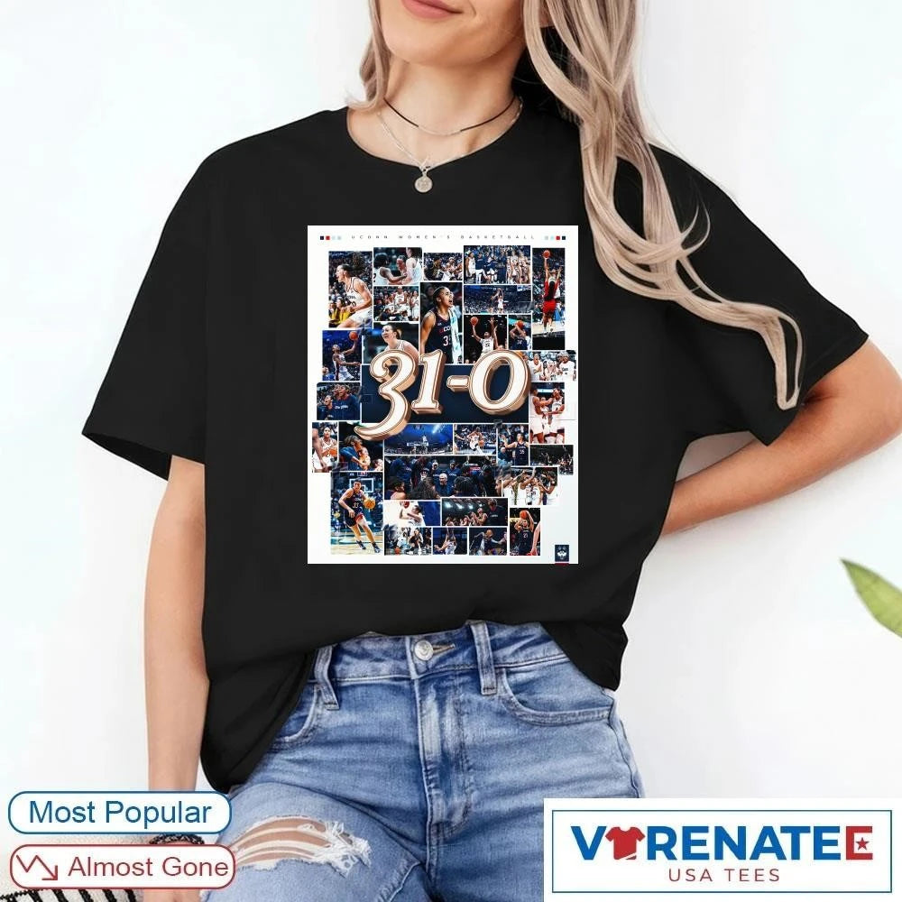Official UConn Huskies Women’s Basketball 31-0 Undefeated Regular Season In Program History Poster t-shirt