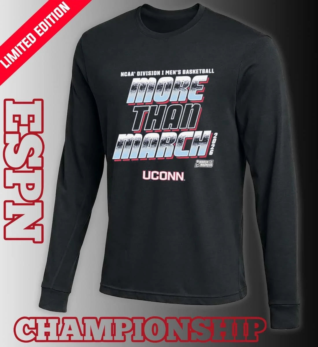 Official UConn Men’s Basketball More Than March 2026 Shirt