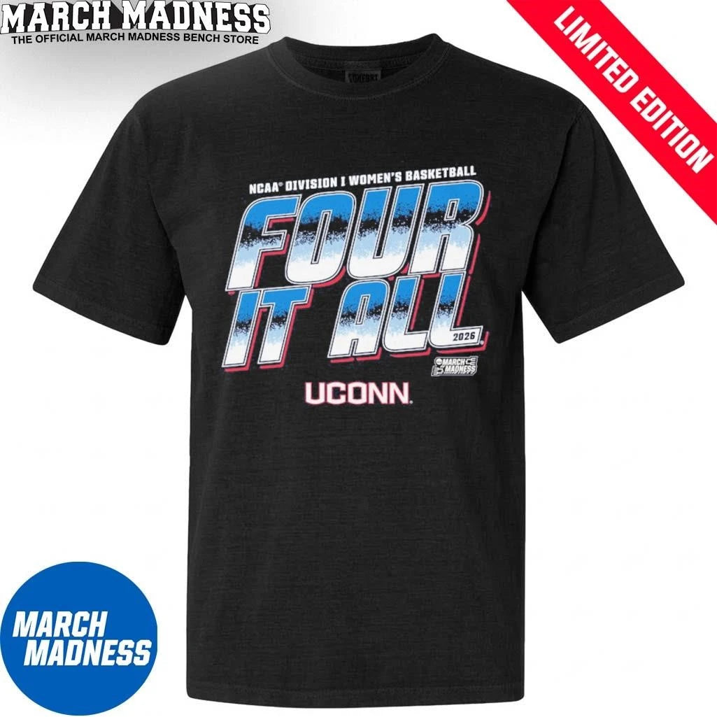 Official UConn Women’s Basketball Four It All 2026 March Madness Shirt