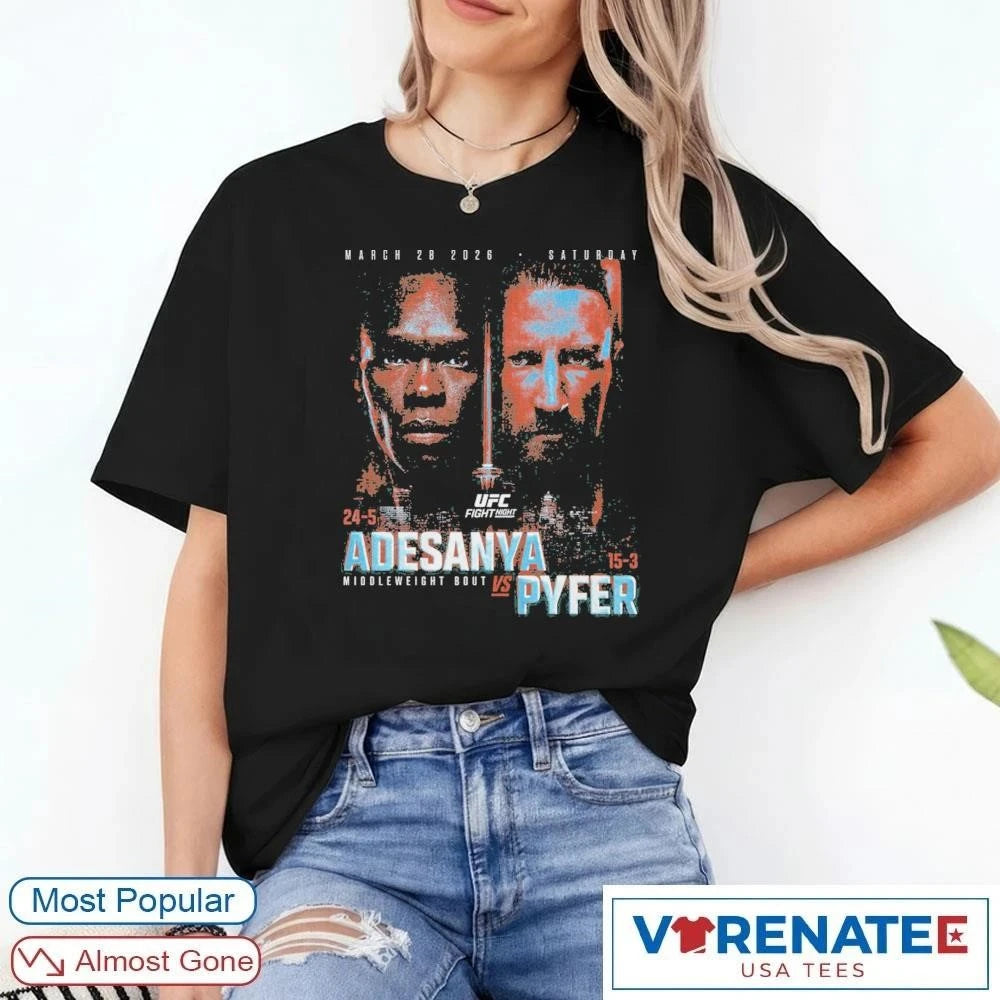Official UFC Fight Night 2026 Adesanya Vs. Pyfer Middleweight Bout Match Up T-Shirt