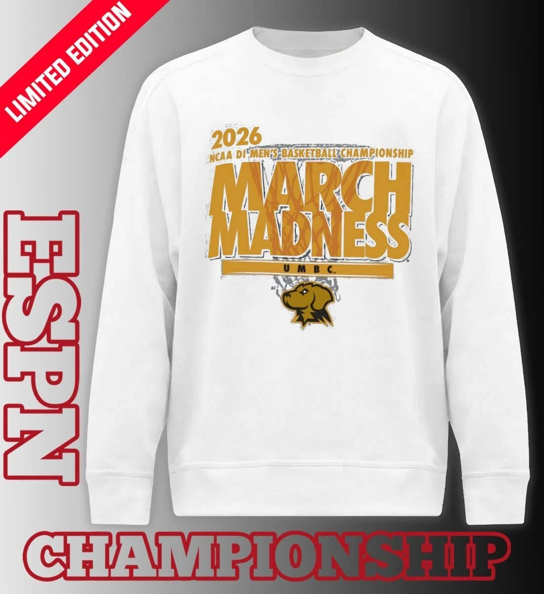 Official UMBC Retrievers 2026 NCAA DI Basketball March Madness – First Four Shirt