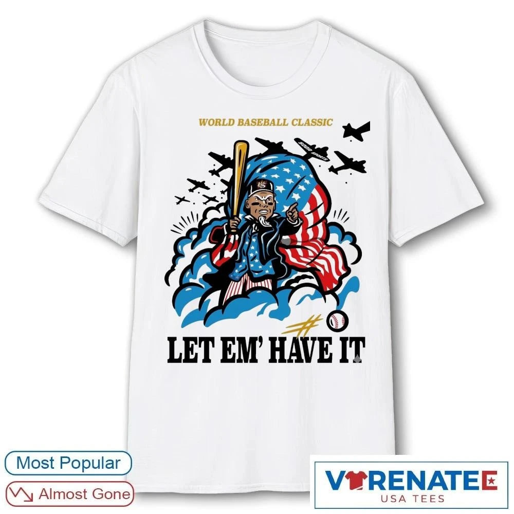 Official USA Baseball Aaron Judge Yankees World Baseball Classic Let Em’ Have It T-Shirt