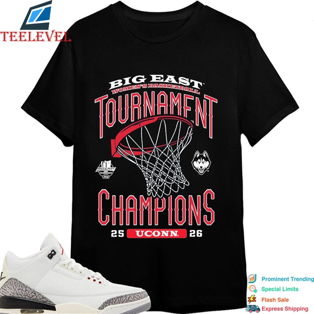 Official Uconn Huskies ’25-2026 Big East Women’s Basketball Tournament Champions T-Shirts