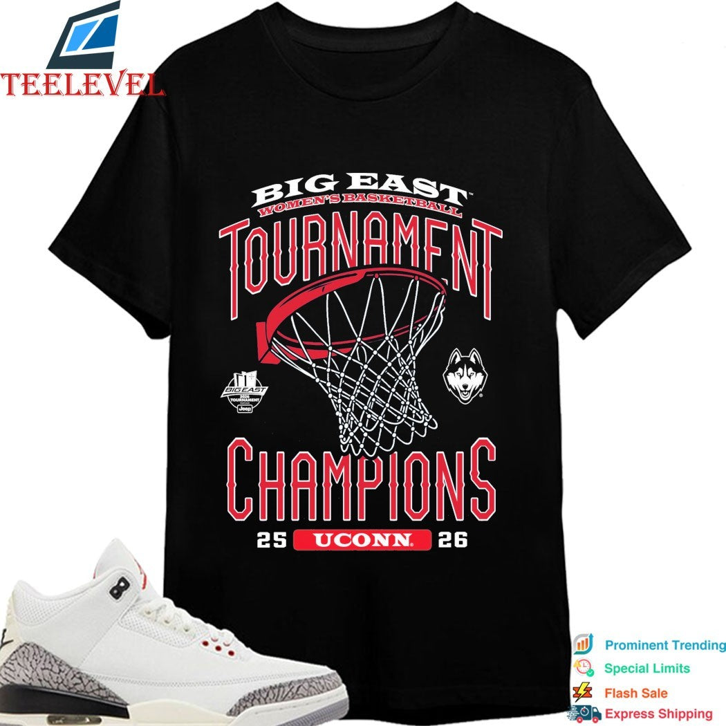 Official Uconn Huskies ’25-2026 Big East Women’s Basketball Tournament Champions T-Shirts
