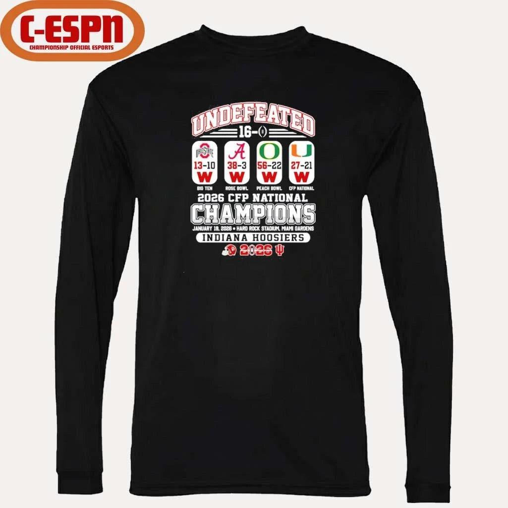 Official Undefeated 16-0 IU Football National Champions Beat OSU, Alabama, Oregon And Miami Shirt