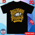 Official Union Money Blue Collar Privilege Shirts