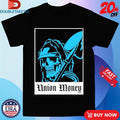 Official Union Money Dig It Shirts