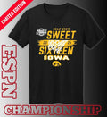 Official University of Iowa Men’s Basketball Sweet Sixteen Bound Shirt