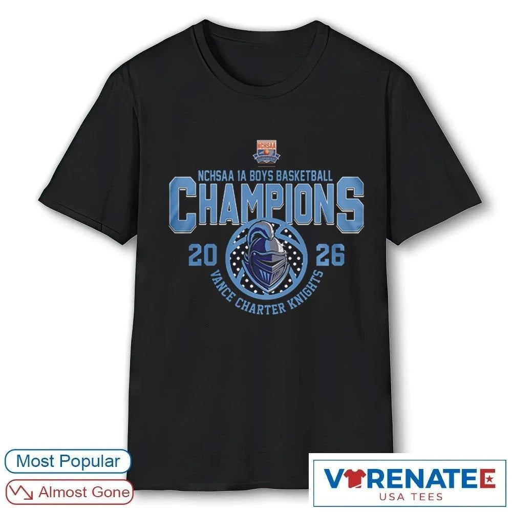 Official Vance Charter Knights 2026 NCHSAA 1A Boys Basketball Champions T-Shirt