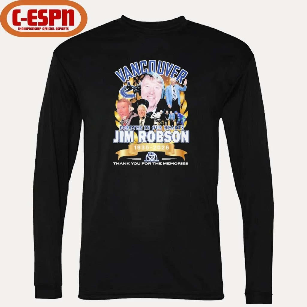 Official Vancouver Forever In Our Hearts Jim Robson 1935-2026 Shirt