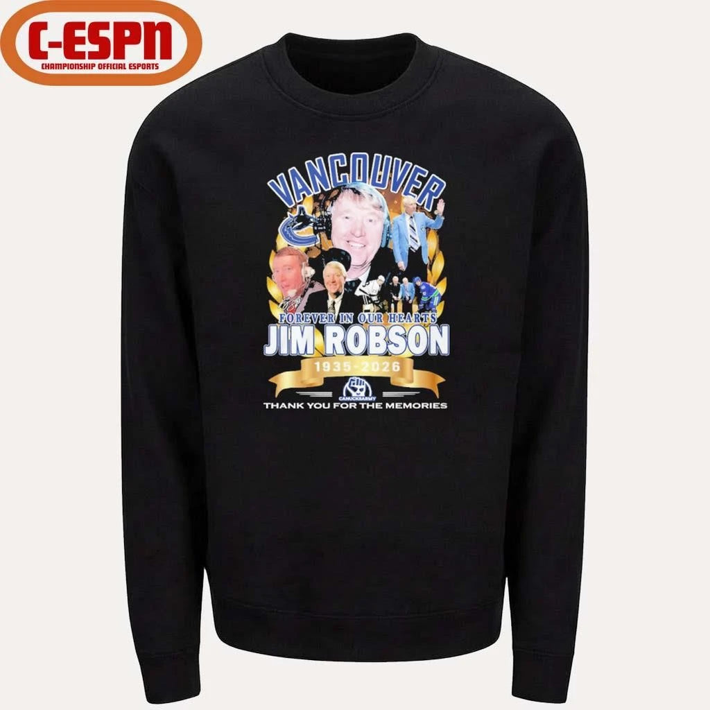 Official Vancouver Forever In Our Hearts Jim Robson 1935-2026 Shirt