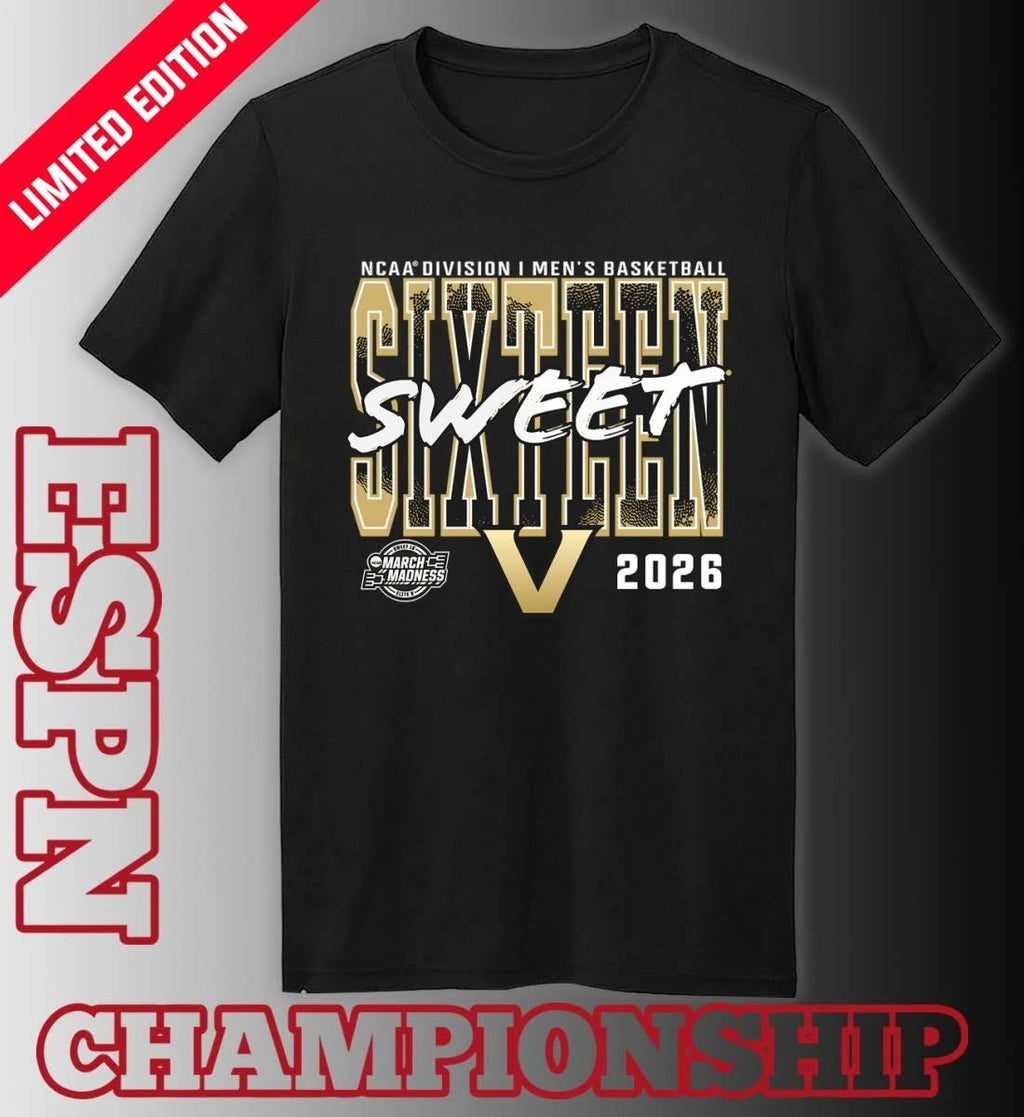 Official Vanderbilt Commodores 2026 NCAA Men’s Basketball Tournament March Madness Sweet 16 T-Shirt