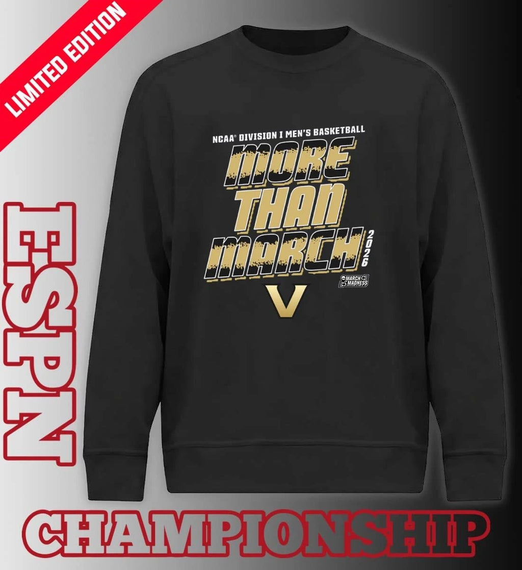Official Vanderbilt Men’s Basketball More Than March 2026 Shirt
