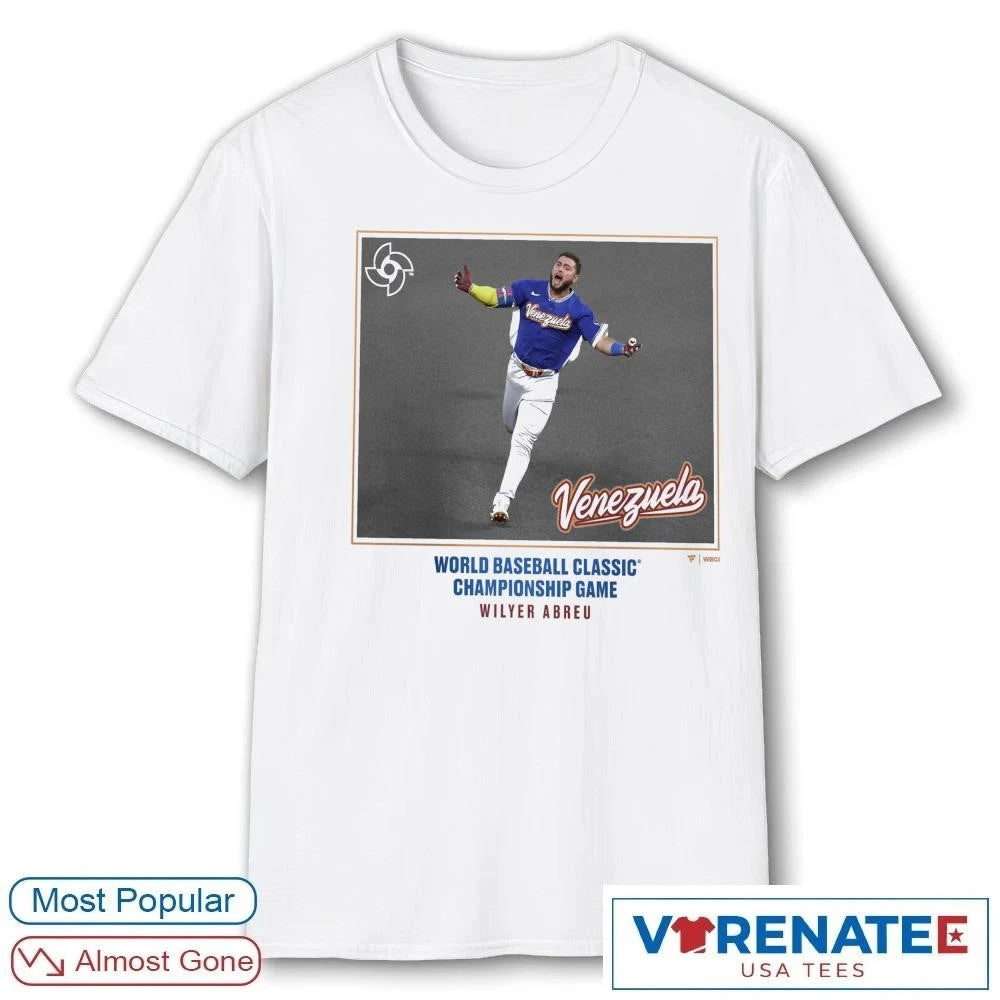 Official Venezuela Baseball Wilyer Abreu 2026 World Baseball Classic Championship Game Home Run T-Shirt